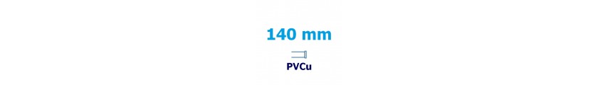 140 mm PVCu